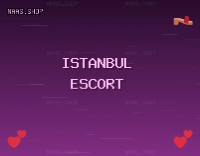 İstanbul Escort: Pendik Escort, Şişli Escort, Sarıyer Escort