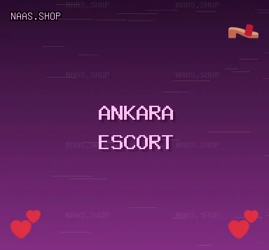 Ankara Escort: Pursaklar Escort, Haymana Escort, Akyurt Escort